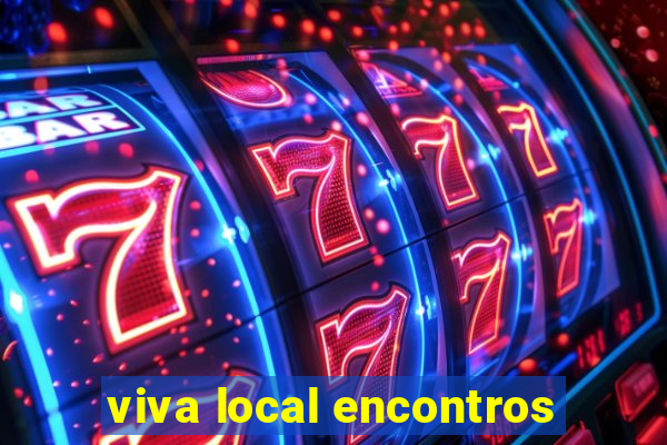 viva local encontros